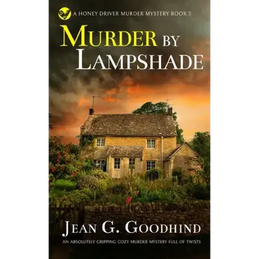 MURDER BY LAMPSHADE an absolutely gripping cozy murder mystery full of twists