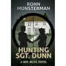 Hunting Sgt. Dunn