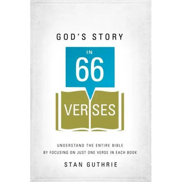 God's Story in 66 Verses
