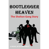 Bootlegger Heaven