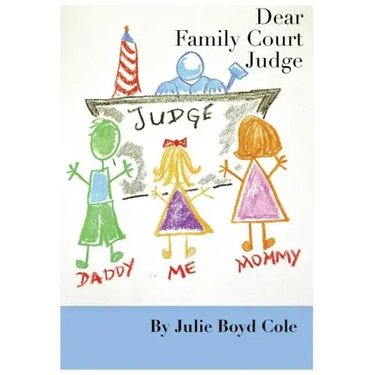 Dear Family Court Judge