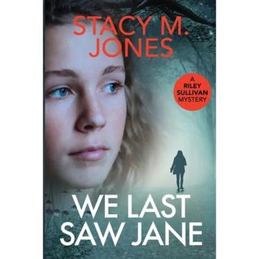 We Last Saw Jane