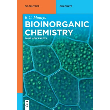 Bioinorganic Chemistry: Some New Facets
