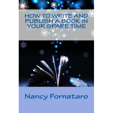 How to Write and Publish a Book in Your Spare Time