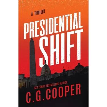 Presidential Shift: Book 4 of the Corps Justice Series