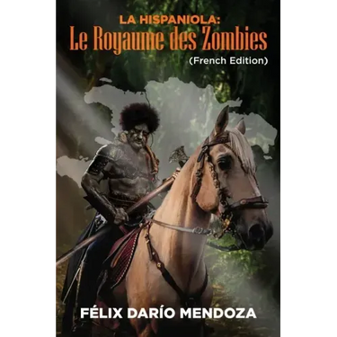 La Hispaniola: Le Royaume des Zombies