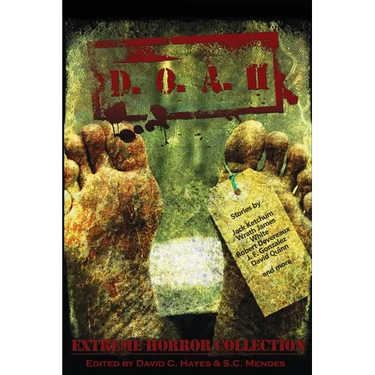 D.O.A. II: Extreme Horror Anthology