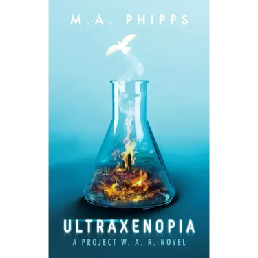 Ultraxenopia: A Dark Dystopian Thriller
