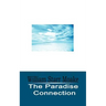 The Paradise Connection