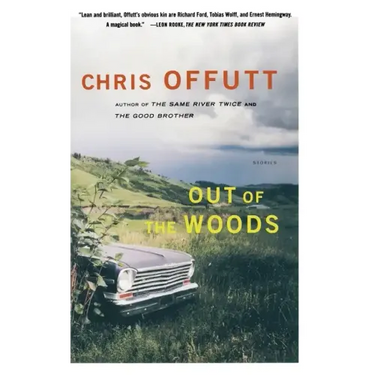 Out of the Woods: Stories