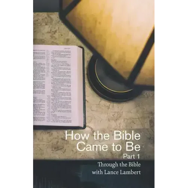 How the Bible Came to Be