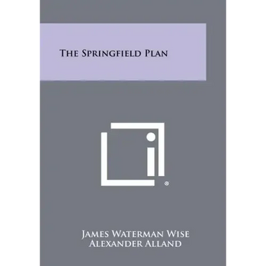 The Springfield Plan