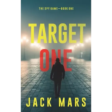 Target One (The Spy Game-Book #1)