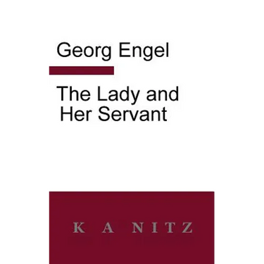 The Lady And Her Servant