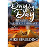 Day By Day In The Father's Embrace