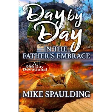 Day By Day In The Father's Embrace