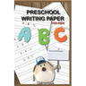 Preschool Writing Paper with detted lines For KIDS: 110 Lined handwriting practice Journal/Notebook
