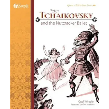 Peter Tchaikovsky and the Nutcracker Ballet