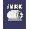 Music Word Search: 50 Large Print Word Search Puzzles For People Who Love Songs And Melodies