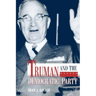 Truman and the Democratic Party