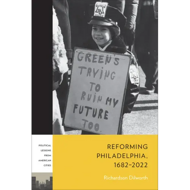 Reforming Philadelphia, 1682-2022