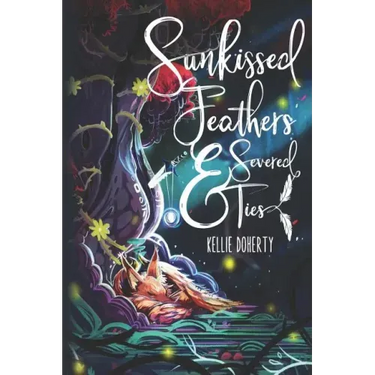 Sunkissed Feathers and Severed Ties