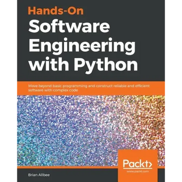 Hands-On Software Engineering with Python