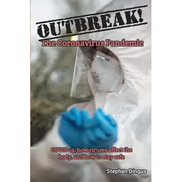 Outbreak! The Coronavirus Pandemic