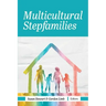 Multicultural Stepfamilies