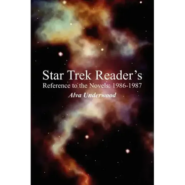 Star Trek Reader's Reference to the Novels: 1986-1987