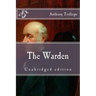 The Warden: Unabridged edition
