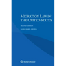 Migration Law in the United States