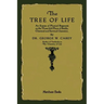 The Tree of Life: An Expose of Physical Regenesis