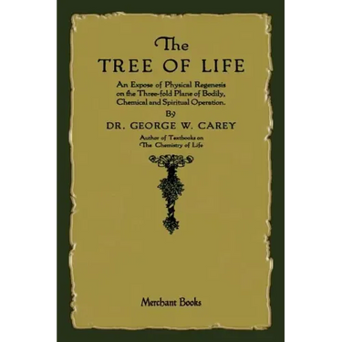 The Tree of Life: An Expose of Physical Regenesis