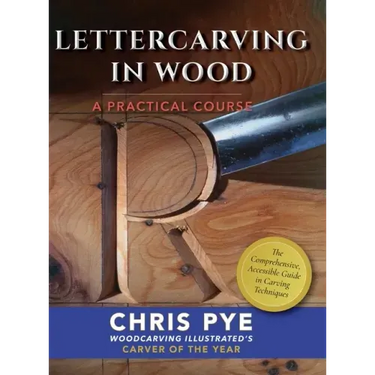 Lettercarving in Wood: A Practical Course