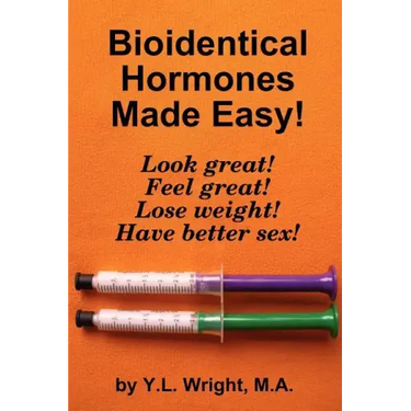 Bioidentical Hormones Made Easy!
