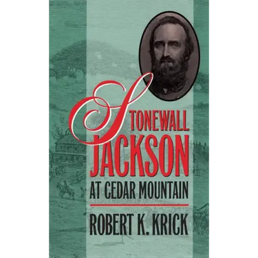 Stonewall Jackson at Cedar Mountain