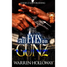 All Eyes on Gunz