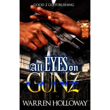 All Eyes on Gunz