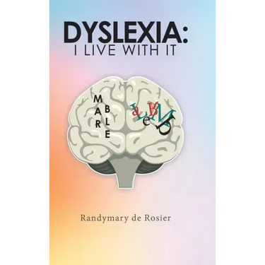 Dyslexia: I Live with It