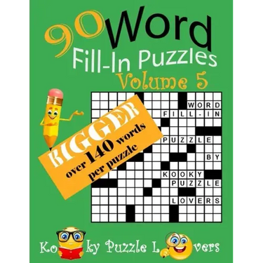 Word Fill-In, 90 Puzzles: Volume 5, Bigger with over 140 words per puzzle