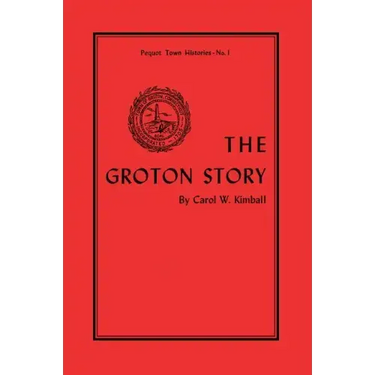 The Groton Story