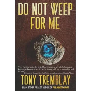 Do Not Weep For Me