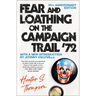 Fear and Loathing on the Campaign Trail '72