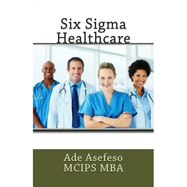 Six Sigma Healthcare