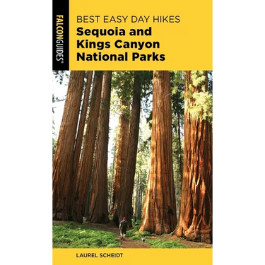 Best Easy Day Hikes Sequoia and Kings Canyon National Parks