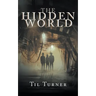The Hidden World