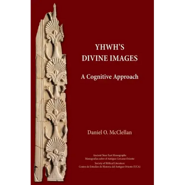YHWH's Divine Images: A Cognitive Approach