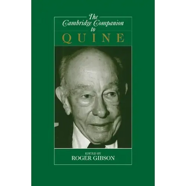 The Cambridge Companion to Quine