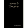 Jeeves & Wooster